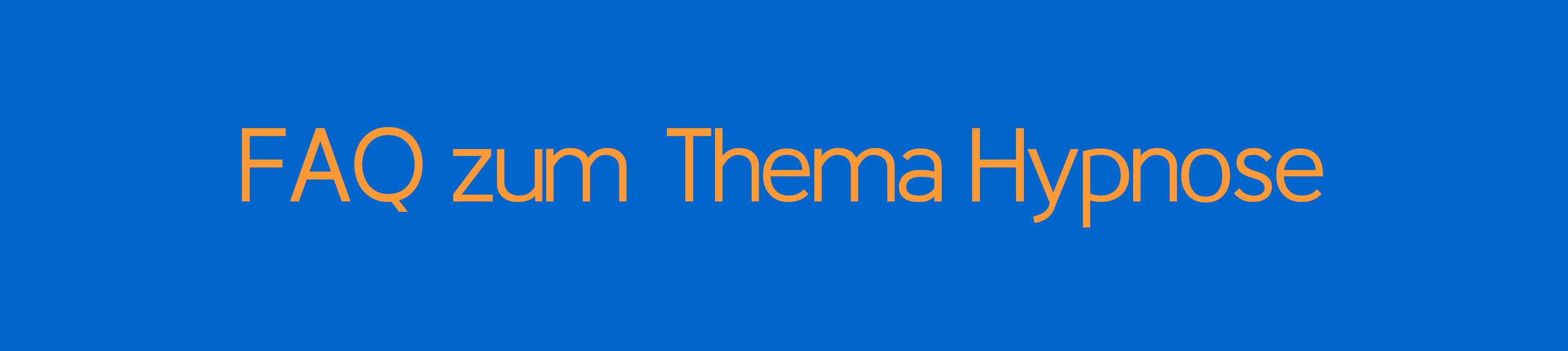 Häufig gestellte Fragen zum Thema Hypnose, Trance, Wirksamkeit von Hypnose, Hypnosetherapie, Themen für Hypnose.